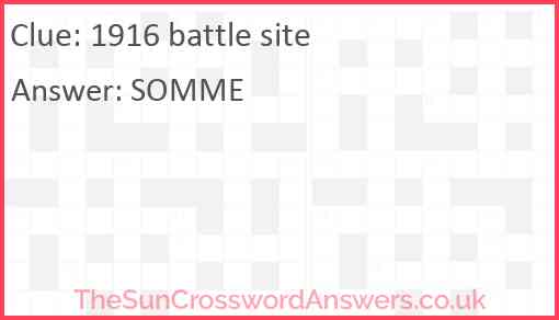 1916 battle site crossword clue TheSunCrosswordAnswers co uk
