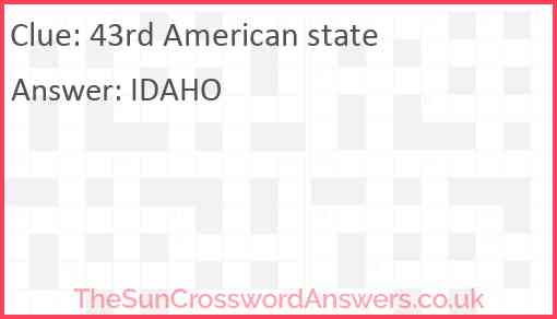 43rd American state Answer