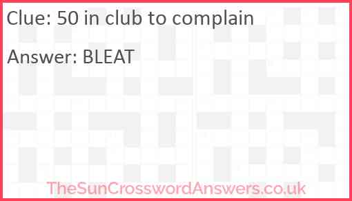 50 in club to complain Answer
