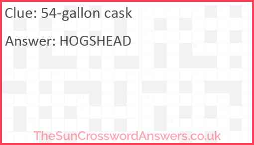 54-gallon cask Answer