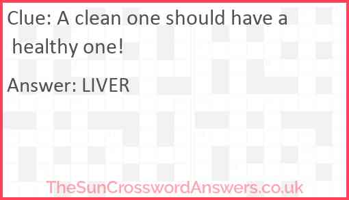 A clean one should have a healthy one! Answer