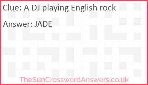 A DJ playing English rock Answer