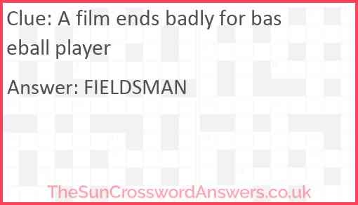 A film ends badly for baseball player Answer