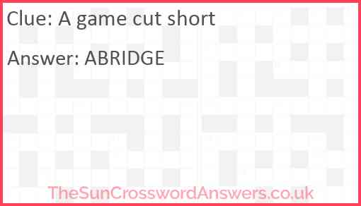A game cut short Answer