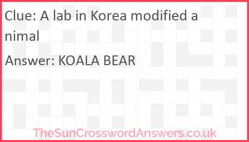 A lab in Korea modified animal Answer