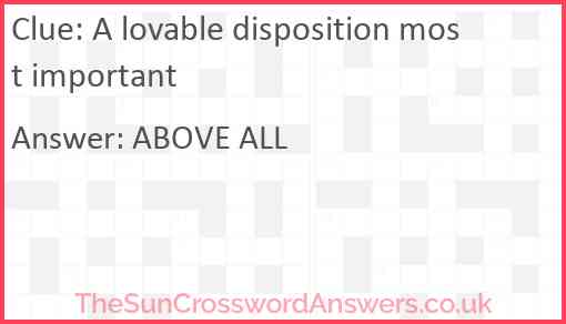 A lovable disposition most important Answer