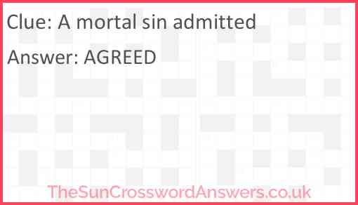 A mortal sin admitted Answer