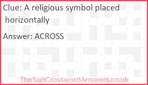 A religious symbol placed horizontally Answer