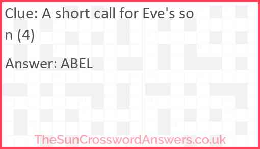 A short call for Eve's son (4) Answer