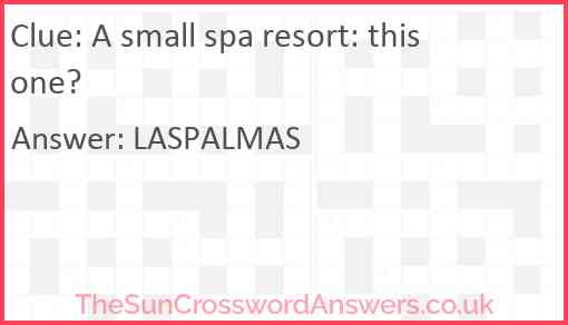 A small spa resort: this one? Answer