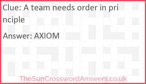 A team needs order in principle Answer