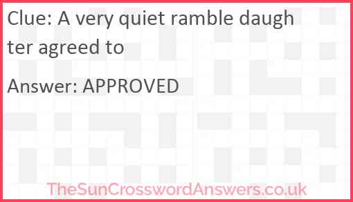 A very quiet ramble daughter agreed to Answer