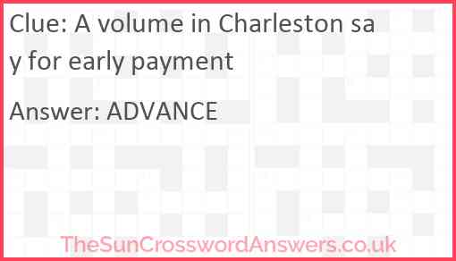 A volume in Charleston say for early payment Answer