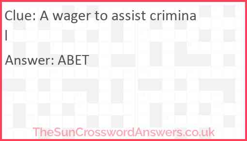 A wager to assist criminal Answer