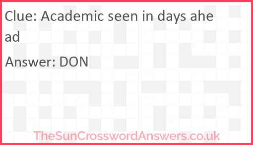 Academic seen in days ahead Answer