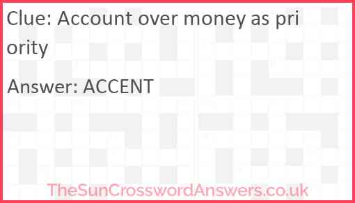 Account over money as priority Answer