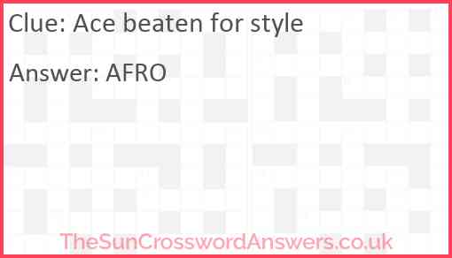 Ace beaten for style Answer