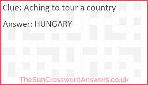 Aching to tour a country Answer