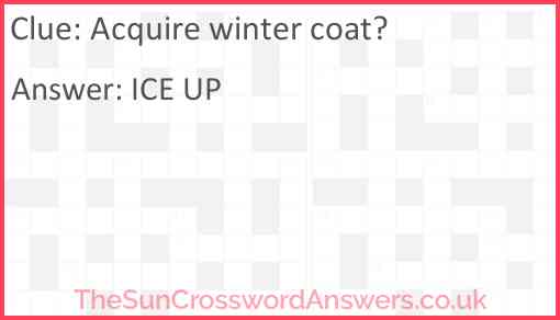 Acquire winter coat? Answer