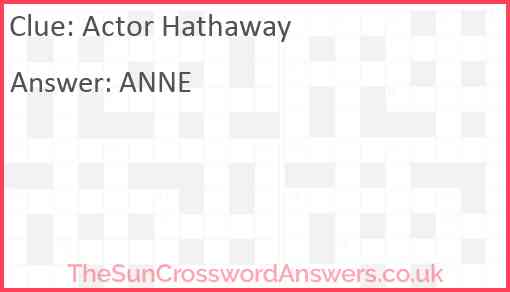 Actor Hathaway Answer