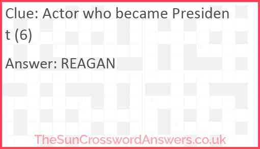 Actor who became President (6) Answer