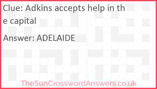 Adkins accepts help in the capital Answer