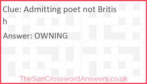 Admitting poet not British Answer