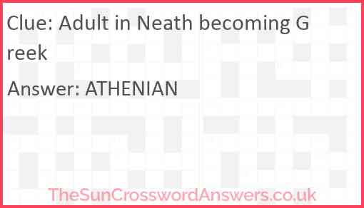 Adult in Neath becoming Greek Answer