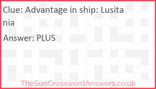 Advantage in ship: Lusitania Answer