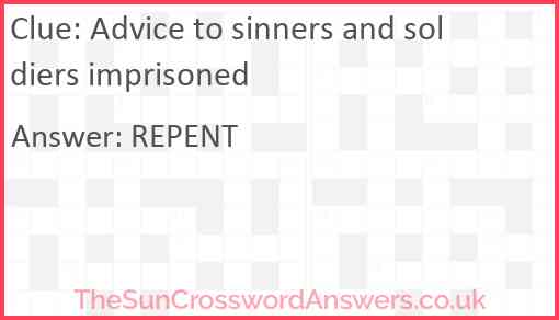 Advice to sinners and soldiers imprisoned Answer