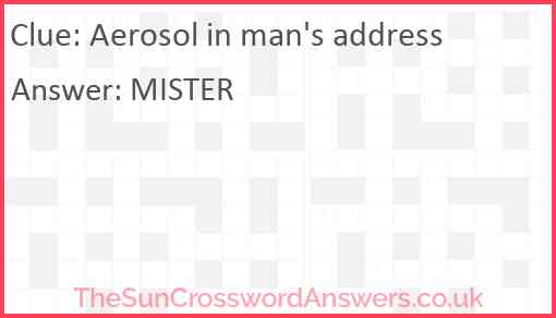 Aerosol in man's address Answer