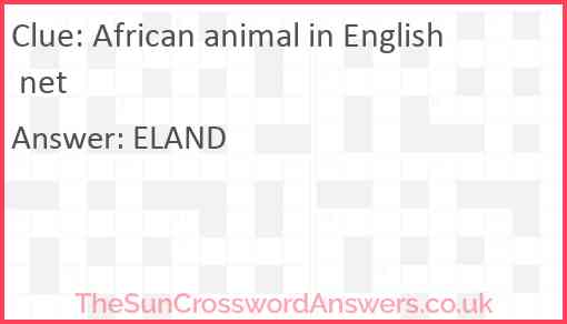 African animal in English net Answer