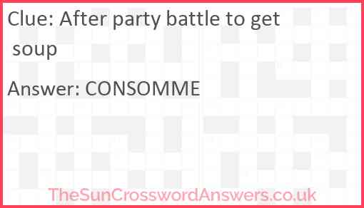 After party battle to get soup Answer