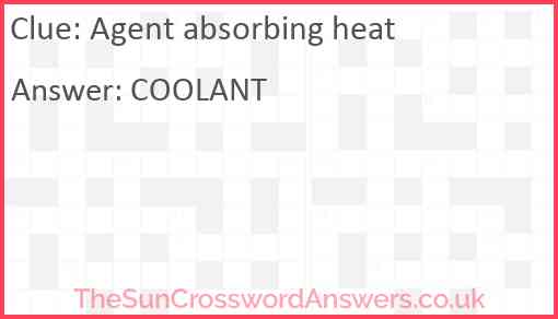 Agent absorbing heat Answer
