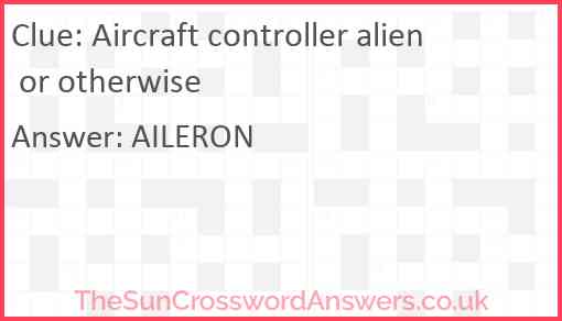 Aircraft controller alien or otherwise Answer