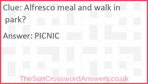 Alfresco meal and walk in park? Answer