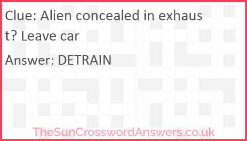 Alien concealed in exhaust? Leave car Answer