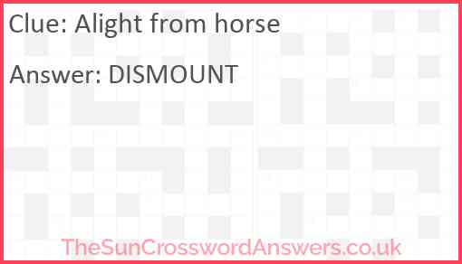 Alight from horse Answer
