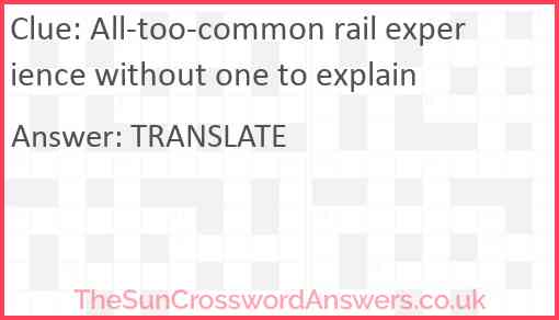 All-too-common rail experience without one to explain Answer