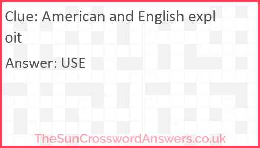 American and English exploit Answer