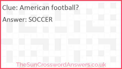 American football? Answer