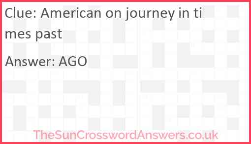 American on journey in times past Answer
