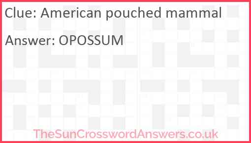 American pouched mammal Answer