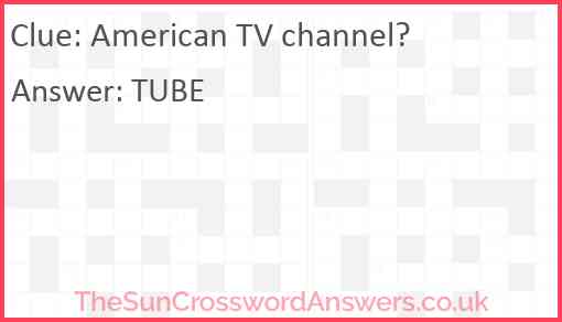 American TV channel? Answer