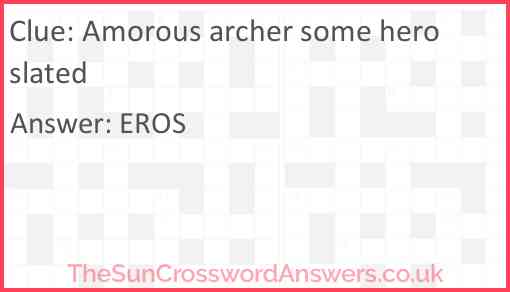 Amorous archer some hero slated Answer