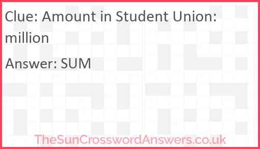 Amount in Student Union: million Answer
