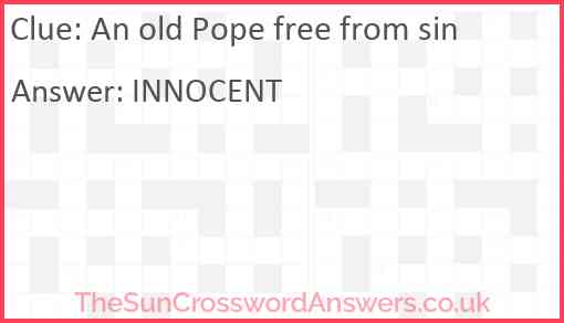 An old Pope free from sin Answer