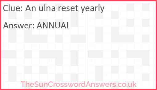 An ulna reset yearly Answer