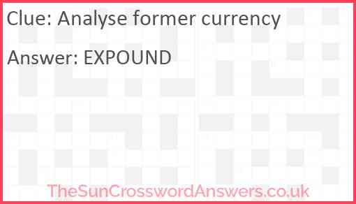 Analyse former currency Answer