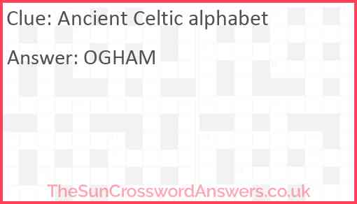 Ancient Celtic alphabet Answer